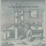 LA TIPOGRAFIA DI COLLE AMENO
